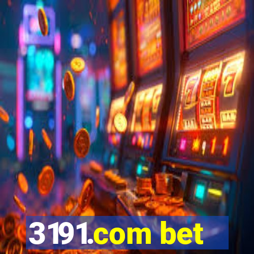 3191.com bet